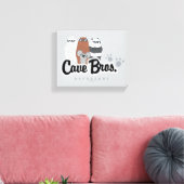 We zijn Beren - Cave Bros. Vertegenwoordiger Canvas Afdruk (Insitu (Woonkamer))