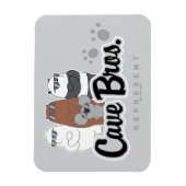 We zijn Beren - Cave Bros. Vertegenwoordiger Magneet (Verticaal)