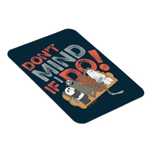 We zijn Beren en Charlie, het maakt niet uit of ik Magneet (Rechterzijde)