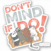 We zijn Beren en Charlie, het maakt niet uit of ik Sticker (Voorkant)