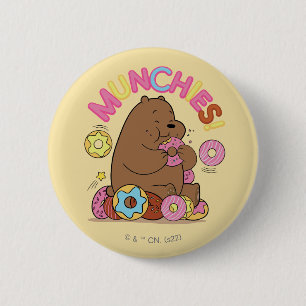 We zijn Beren, Grizz Donut Munchies. Ronde Button 5,7 Cm