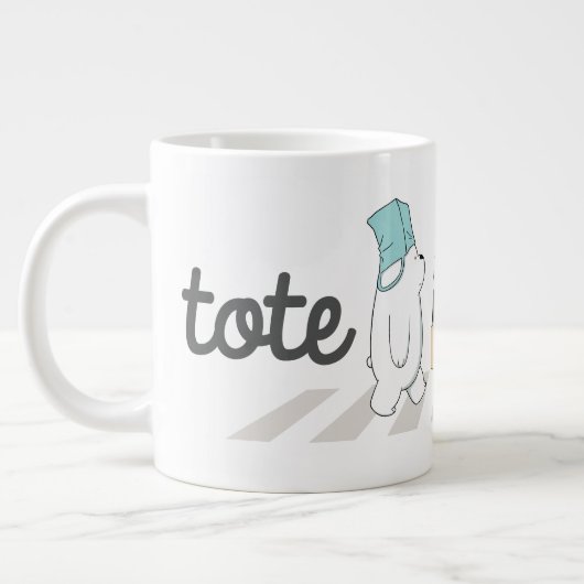 We zijn Beren - Tas leven! Grote Koffiekop (Links)