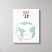We zijn Beren - zorg dat je thuis bent Canvas Afdruk (Voorkant)