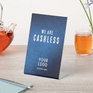 We zijn Cashless - Blauwe Grunge Gradiënt Reclamebord Met Voetstuk