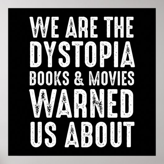 We zijn de boeken en films van Dystopia die ons wa Poster (Voorkant)