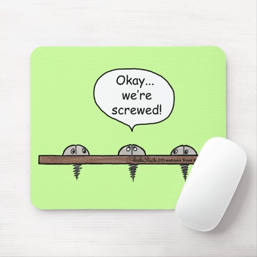 We zijn de klos! cartoon -Drie schroeven Muismat (Met muis)