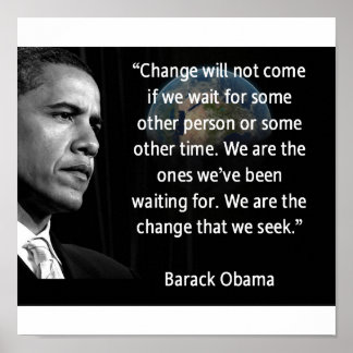 We zijn de verandering die we zoeken poster