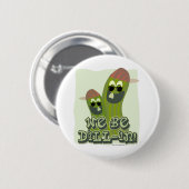 We zijn Dill-in. Ronde Button 5,7 Cm (Voorkant /achterkant)