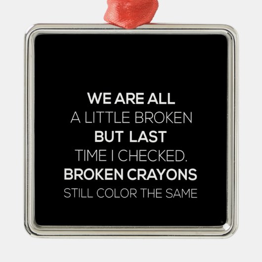 we zijn een beetje gebroken , maar de vorige keer  metalen ornament (Voorkant)