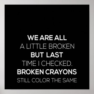 we zijn een beetje gebroken , maar de vorige keer  poster