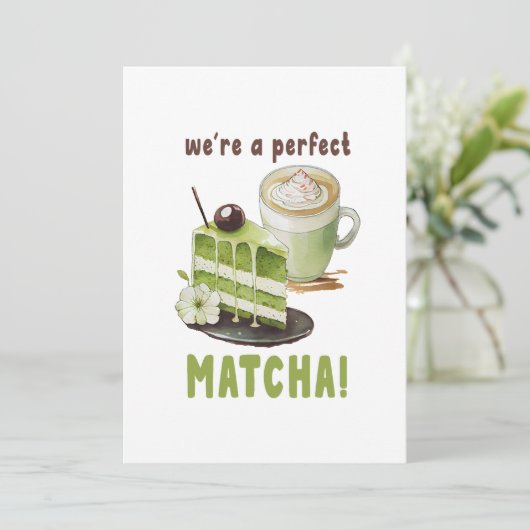 We zijn een perfecte MATCHA Kaart (Staand voorkant)