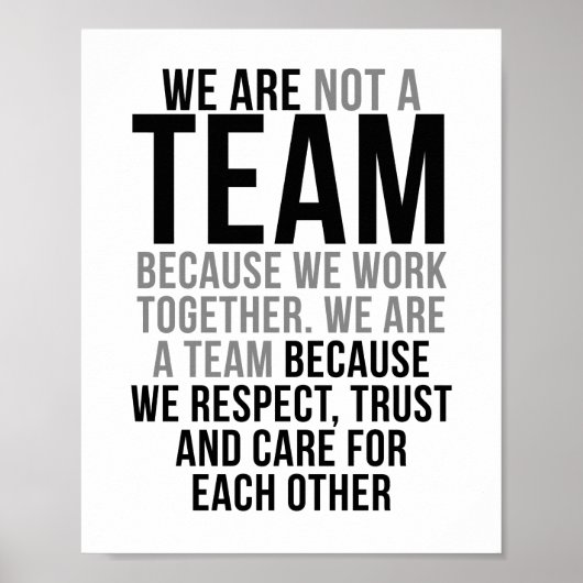 We zijn een team omdat we respect, vertrouwen en z poster (Voorkant)