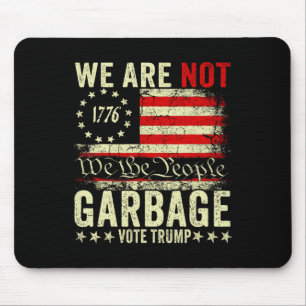 We zijn geen afval Votetrump 2025 Trump-aanhanger  Muismat