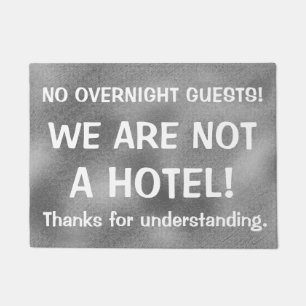 WE ZIJN GEEN HOTEL Rude Quote Print Funding Deurmat