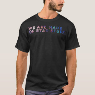 We zijn gemaakt van spullen Galaxy Print T-shirt