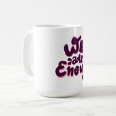 We Zijn Genoeg Koffiemok (Voorkant links)