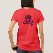 We Zijn Genoeg T-shirt (Achterkant)