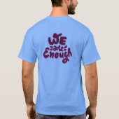 We Zijn Genoeg T-shirt (Achterkant)