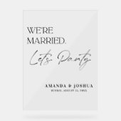 We zijn getrouwd Let's Party Wedding Welkom Acryl Bord (Voorkant)