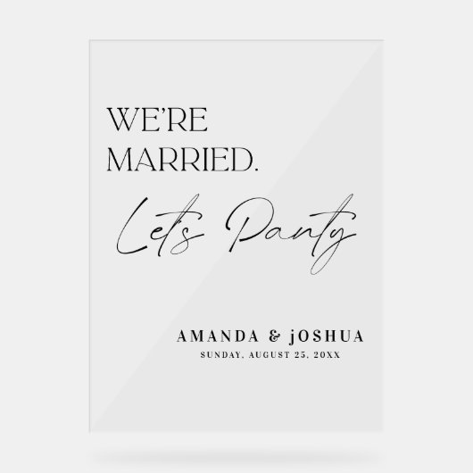 We zijn getrouwd Let's Party Wedding Welkom Acryl Bord (Voorkant)