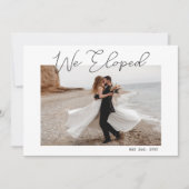We Zijn Gevlucht Minimal Script Foto Elopement Huw Aankondiging (Voorkant)