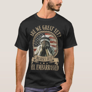 We zijn geweldig, maar toch voel ik me beschaamd a t-shirt