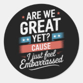 We zijn geweldig, maar voelen ons beschaamd tegen  ronde sticker (Voorkant)