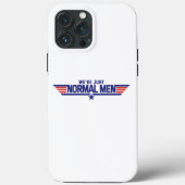 We zijn gewoon normale Mannen Case-Mate iPhone Case (Achterkant)