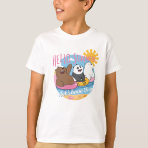 We zijn Hallo Beren. Laten we Fun hebben T-shirt