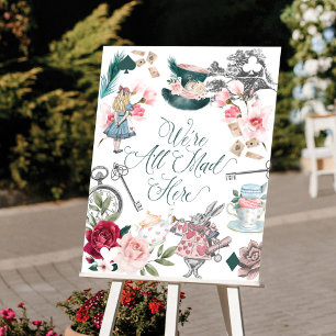 We zijn hier allemaal gemaakt   Alice in Wonderlan Poster