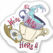 We zijn hier allemaal kwaad sticker (Voorkant)