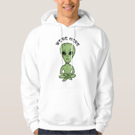 We zijn hier UFO Alien Invasion Extra Terrestrial Hoodie