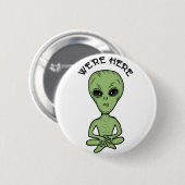 We zijn hier UFO Alien Invasion Extra Terrestrial Ronde Button 5,7 Cm (Voorkant /achterkant)