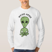 We zijn hier UFO Alien Invasion Extra Terrestrial T-shirt (Voorkant)