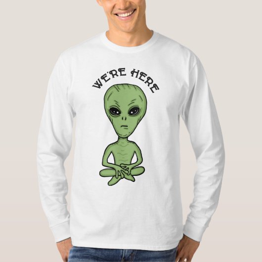 We zijn hier UFO Alien Invasion Extra Terrestrial T-shirt (Voorkant)