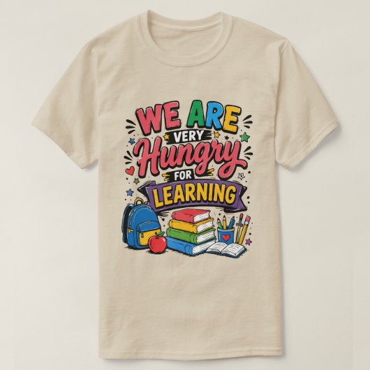 We Zijn Hongerig Naar Leren T-shirt (Design voorkant)