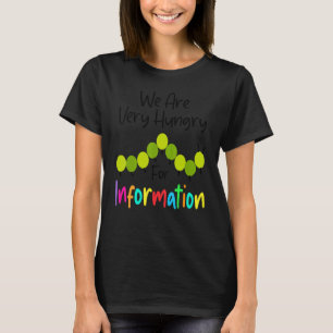 We Zijn Hongerige Rups Op Zoek Naar Informatie Ove T-shirt