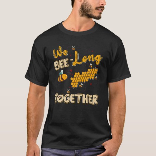 We zijn lang samen Funny Valentijnse imker B T-shirt (Voorkant)