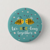 We zijn lang samen met bijen en bloemen Valentijn Ronde Button 5,7 Cm (Voorkant)