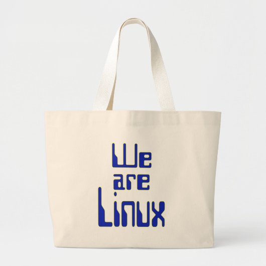 We zijn Linux Large Tote Bag (Voorkant)