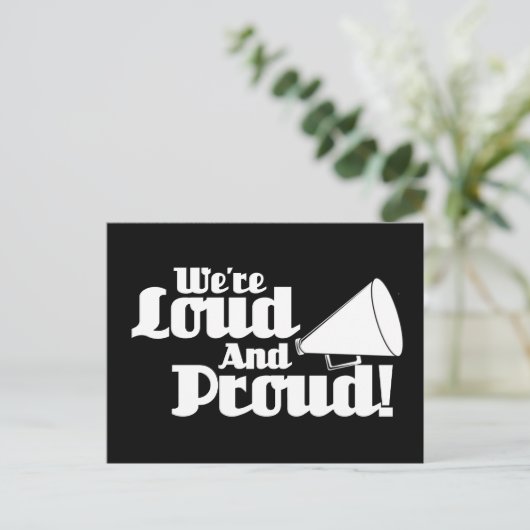 We zijn Loud en Proud. Briefkaart (Staand voorkant)