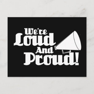 We zijn Loud en Proud. Briefkaart