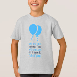 We zijn maar ballonnen t-shirt