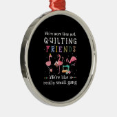 We zijn meer dan alleen maar vriendinnen. metalen ornament (Rechts)