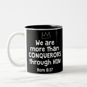 WE ZIJN MEER DAN CONQUEROREN VIA HEM ROM 8 37 TWEEKLEURIGE KOFFIEMOK