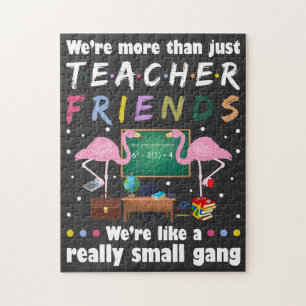 We zijn meer dan leraren vrienden, flamingo T-Shir Legpuzzel