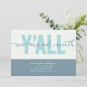 We zijn naar het zuiden verhuisd kaart (Staand voorkant)