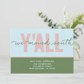 We zijn naar het zuiden verhuisd kaart (Staand voorkant)