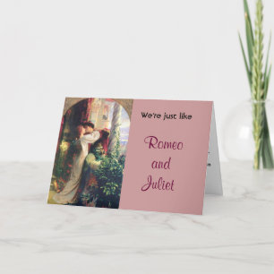 We zijn net als Romeo en Juliet Humor Card Funny Feestdagen Kaart