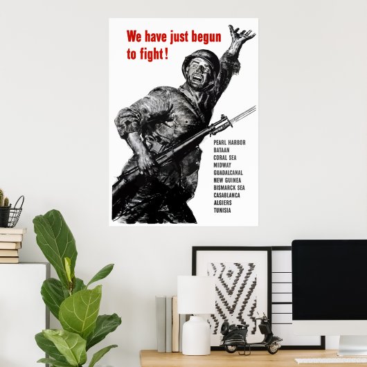 We zijn net begonnen te vechten! poster (Thuiskantoor)